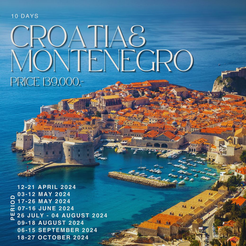 ทัวร์โครเอเชีย Croatia & Montenegro 10วัน 7คืน (TK)